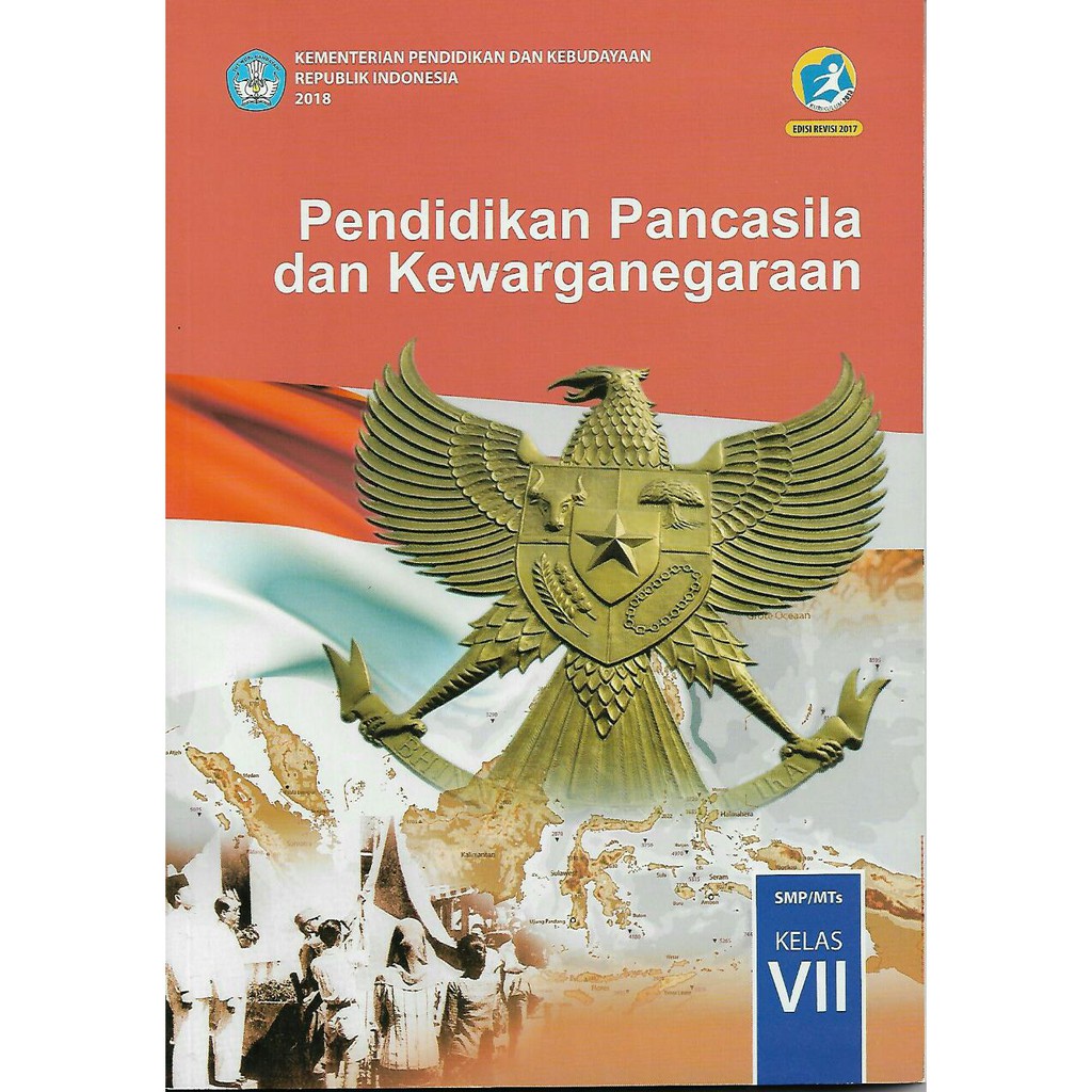 Pendidikan Pancasila dan Kewarganegaraan SMP/MTs Kelas VII Edisi Revisi 2017